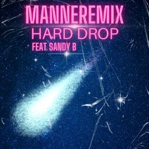 Sandy B的專輯Hard Drop