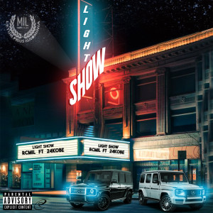 Listen to Light Show (Explicit) song with lyrics from RcMil