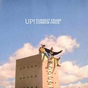 收聽Forrest Frank的UP!歌詞歌曲