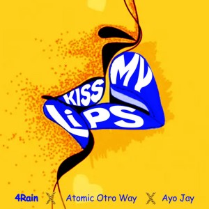 Atomic Otro Way的專輯Kiss My Lips (Explicit)
