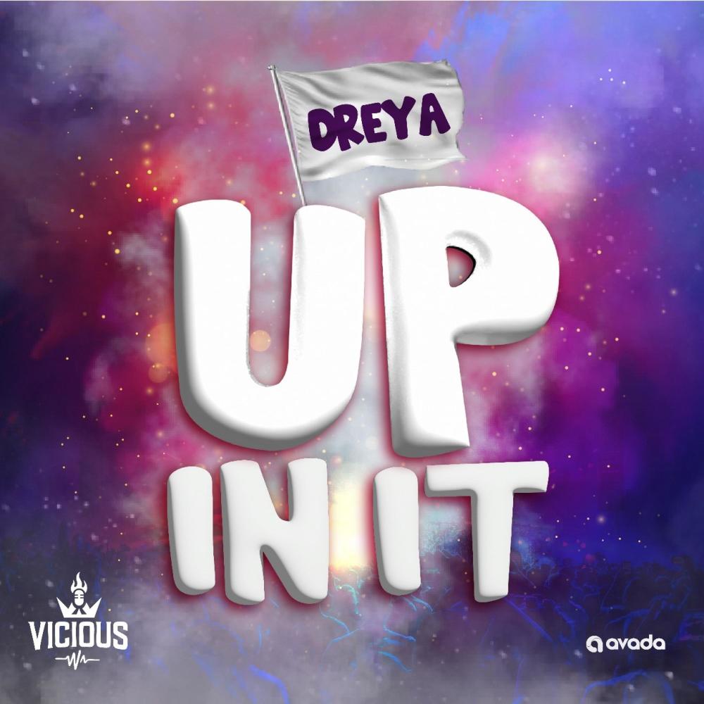 Up In It (feat. Dreya)