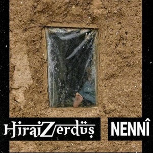 Dengarkan Nenni lagu dari Hirai Zerdüş dengan lirik
