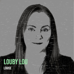 Album Louby Lou from Louise