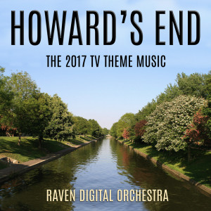 收聽Raven Digital Orchestra的Theme (From "Howard's End")歌詞歌曲