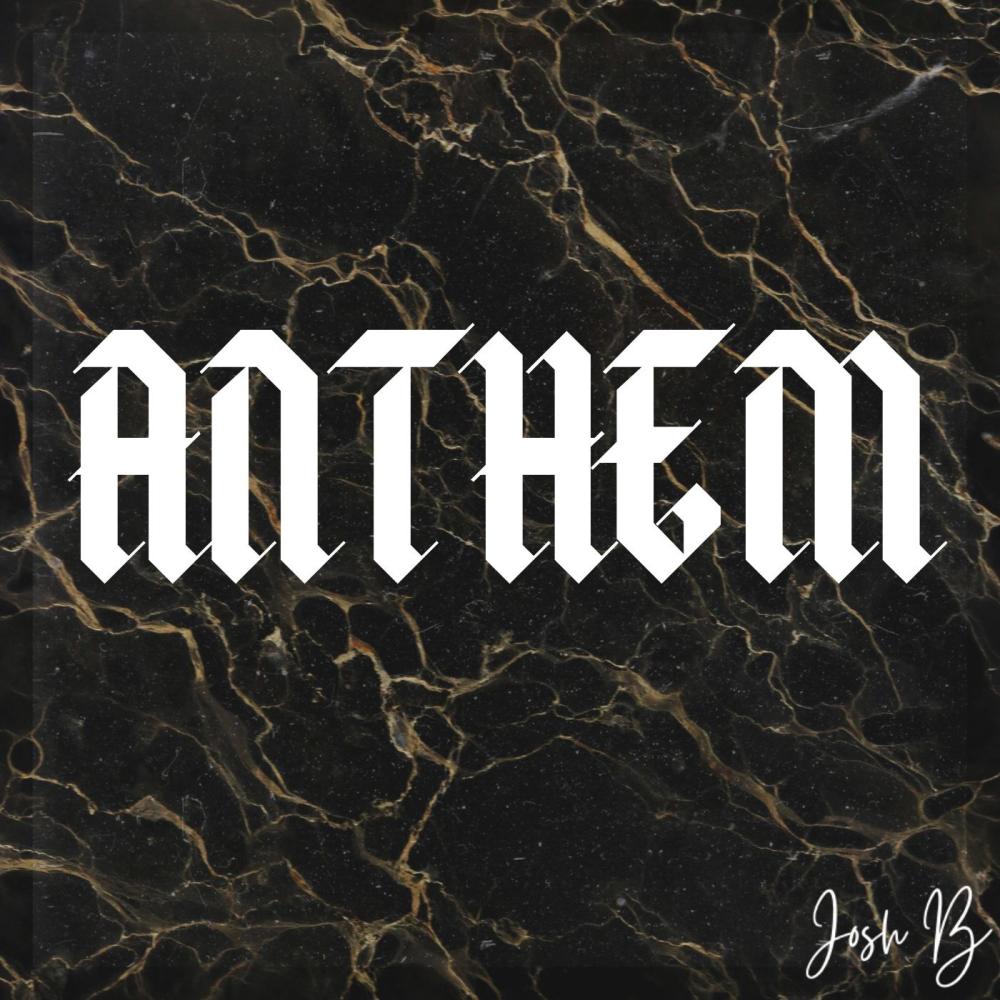 Anthem (Explicit)