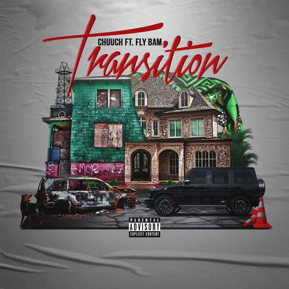 Transition (feat. Fly Bam) (Explicit)