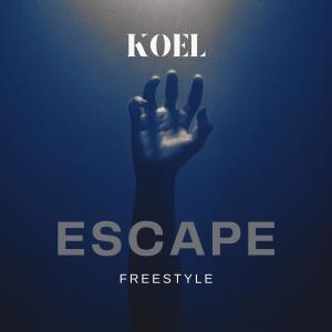 Escape Freestyle (Explicit)