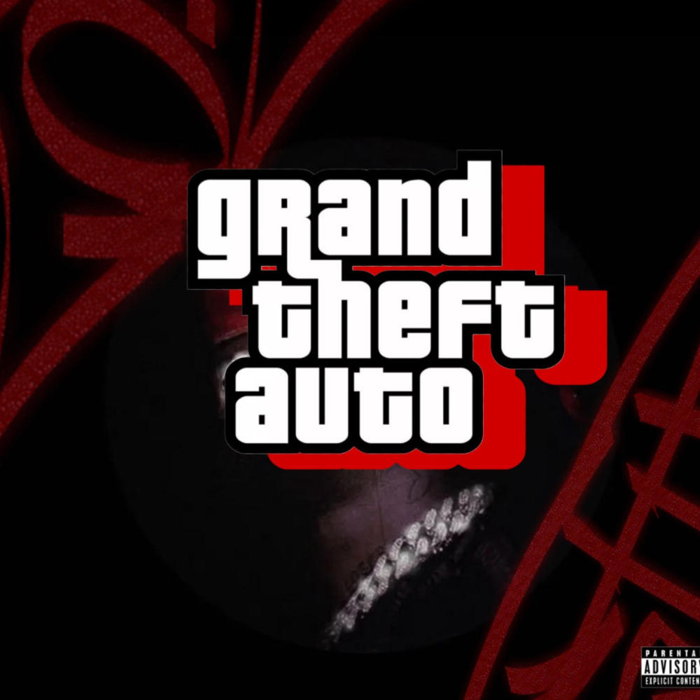 Grand theft auto (Explicit)