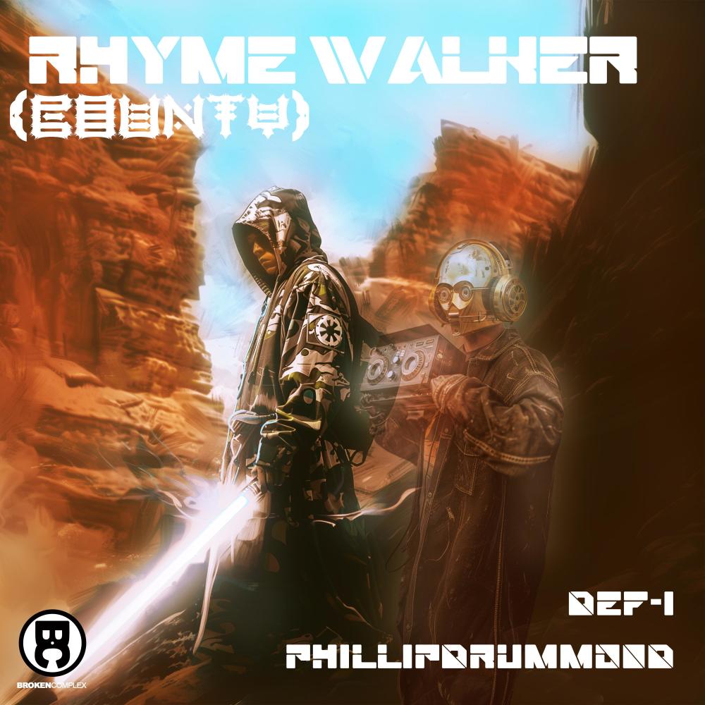 Rhymewalker (Bounty) (Explicit)