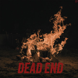Listen to Dead End song with lyrics from Parth