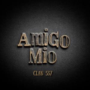 Insurrecto的專輯Amigo Mio (feat. Insurrecto)