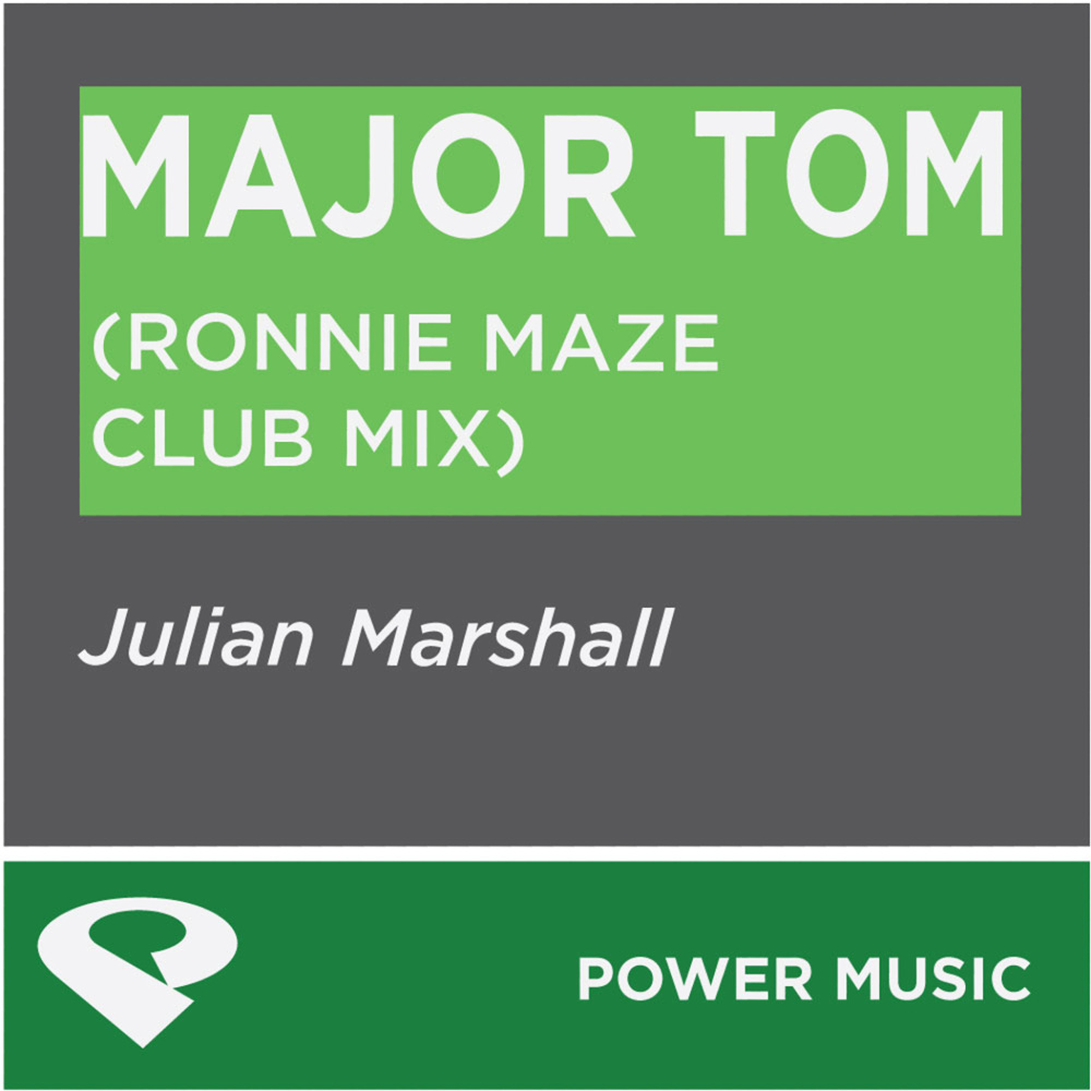 Major Tom (Ronnie Maze Club Mix)