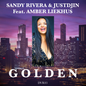 Sandy Rivera的專輯GOLDEN (Deluxe Mix)