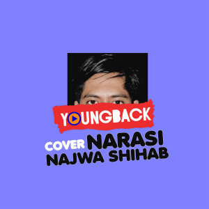 Narasi Najwa Shihab dari Youngback