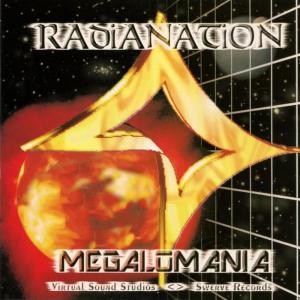 收聽Radianation的Megalomania歌詞歌曲