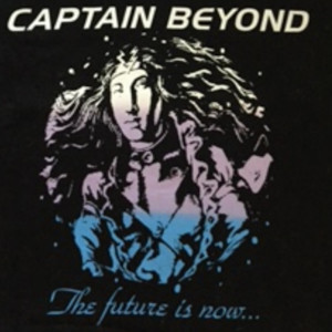 Captain Beyond的專輯The Future Is Now...