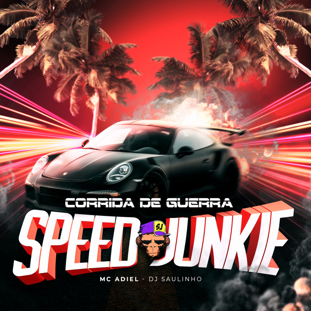 Corrida de Guerra Speed Junkie (Explicit)