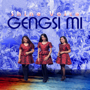 Listen to Gengsi Mi song with lyrics from Shine Voice