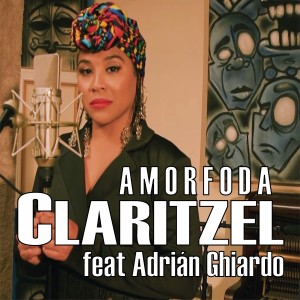 收聽Claritzel的Amorfoda歌詞歌曲