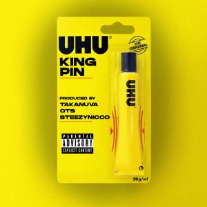 收聽KINGPIN的UHU (Explicit)歌詞歌曲