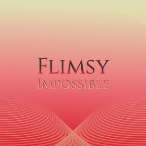 Album Flimsy Impossible oleh Various