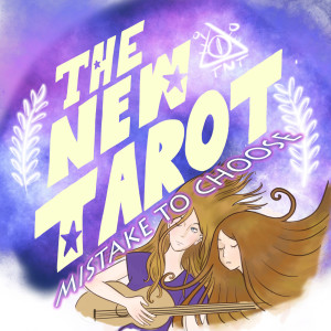 The New Tarot的专辑Mistake to Choose