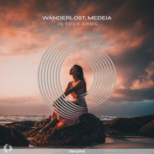 Wanderlost的專輯In Your Arms