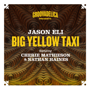 ดาวน์โหลดและฟังเพลง Big Yellow Taxi (Marvel & Eli Remix Instrumental) พร้อมเนื้อเพลงจาก Jason Eli