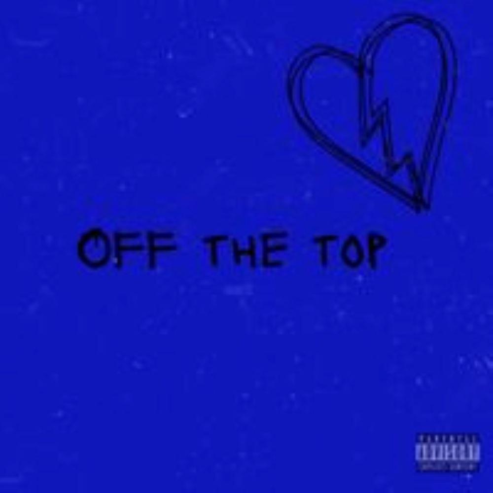 Off The Top (feat. Bvnita)