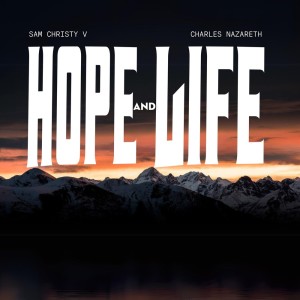 Sam Christy V的專輯Hope And Life