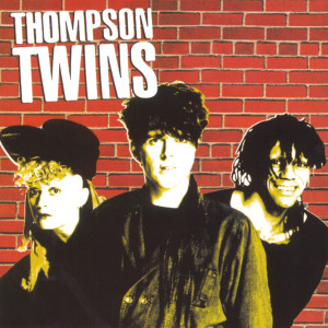 ดาวน์โหลดและฟังเพลง In the Name of Love พร้อมเนื้อเพลงจาก Thompson Twins