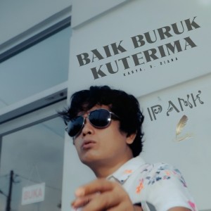 Album Baik Buruk Ku Terima oleh Ipank