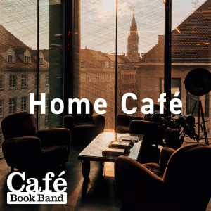Album Home Café from Café Book Band