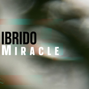 Album Miracle from Ibrido