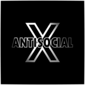Listen to Antisocial + X (Explicit) song with lyrics from Zan999