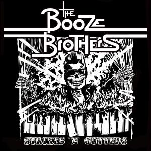 The Booze Brothers的專輯Strikes'n'Gutters (Explicit)