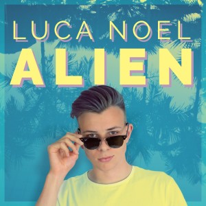 Album Alien from Luca Noel