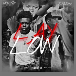 ดาวน์โหลดและฟังเพลง Lay Low (Explicit) พร้อมเนื้อเพลงจาก Kassinooo