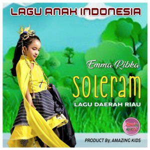 Listen to Soleram song with lyrics from Emma Ribka