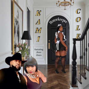 Listen to Housekeeper song with lyrics from KAMI COLE