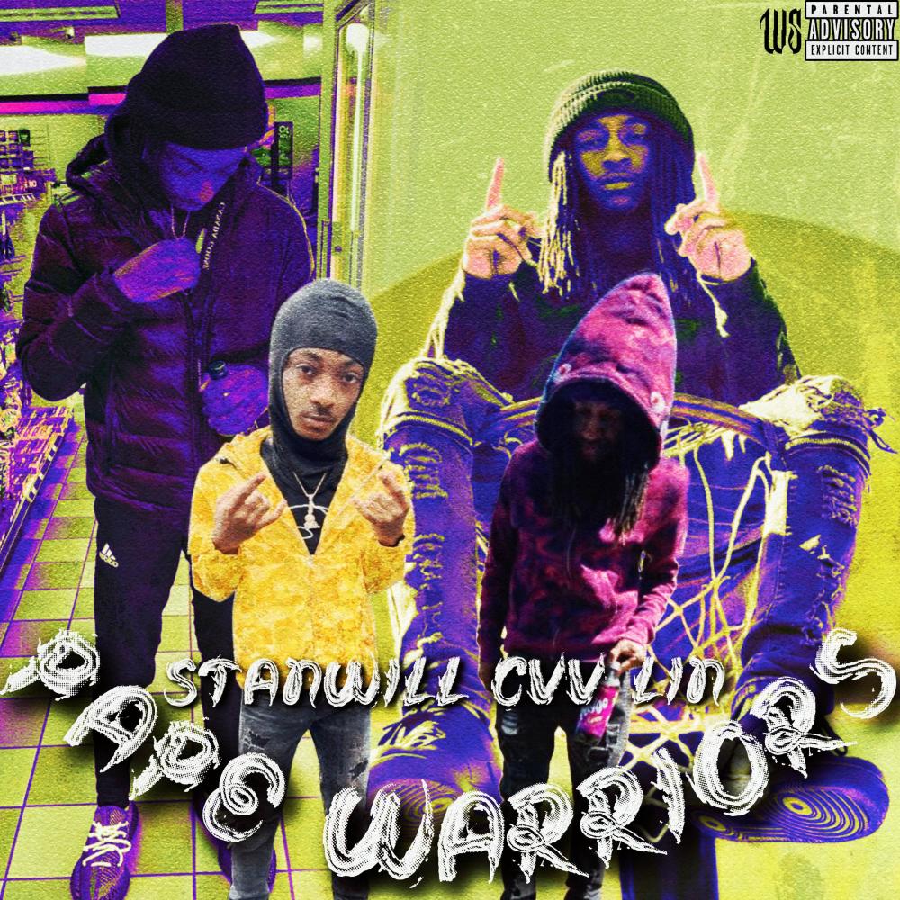 Pape Warriors (feat. StanWill) (Explicit)