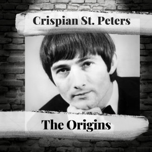 The Origins dari Crispian St. Peters