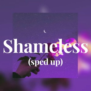 Camila Caballo的专辑Shameless - (sped up)