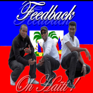 ดาวน์โหลดและฟังเพลง Oh Haiti พร้อมเนื้อเพลงจาก Feedback