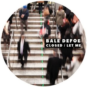收聽Bale Defoe的Let Me歌詞歌曲