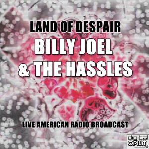 The Hassles的专辑Land Of Despair (Live)