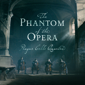 收聽Prague Cello Quartet的The Phantom of the Opera: Overture歌詞歌曲