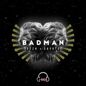 Cayote的專輯Badman (feat. Cayote)