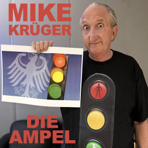 Listen to Die Ampel song with lyrics from Mike Krüger