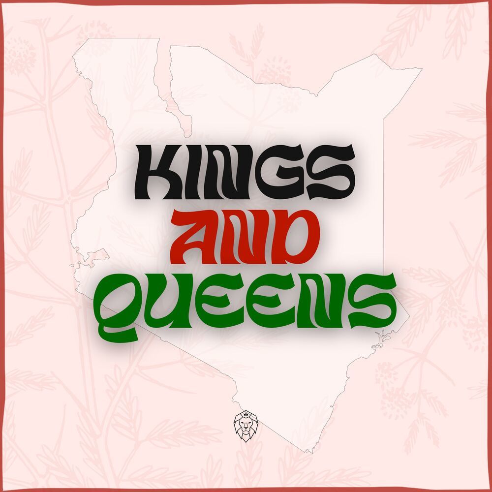 Kings & Queens (Explicit)